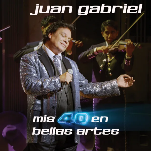 Así Fue (En Vivo Desde Bellas Artes, México, 2013) — Juan Gabriel