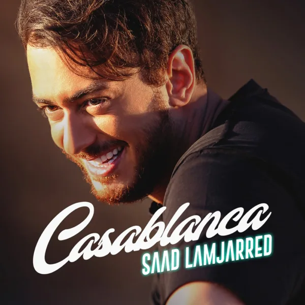 Casablanca — Saad Lamjarred