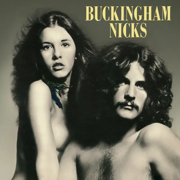 Cover art for Don't Let Me Down Again — Buckingham Nicks