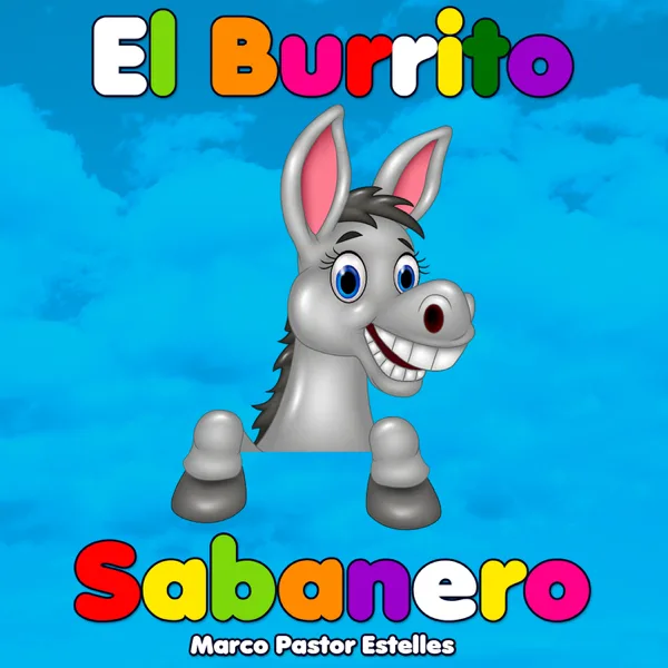 El Burrito Sabanero — Marco Pastor Estelles