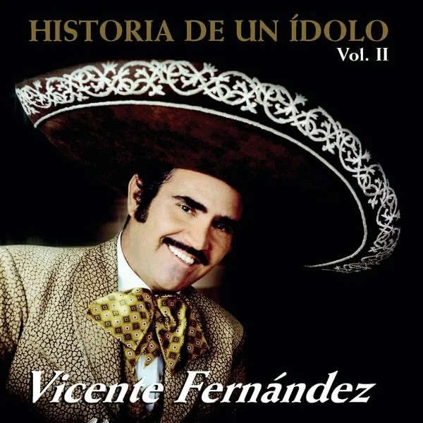 El Rey — Vicente Fernández