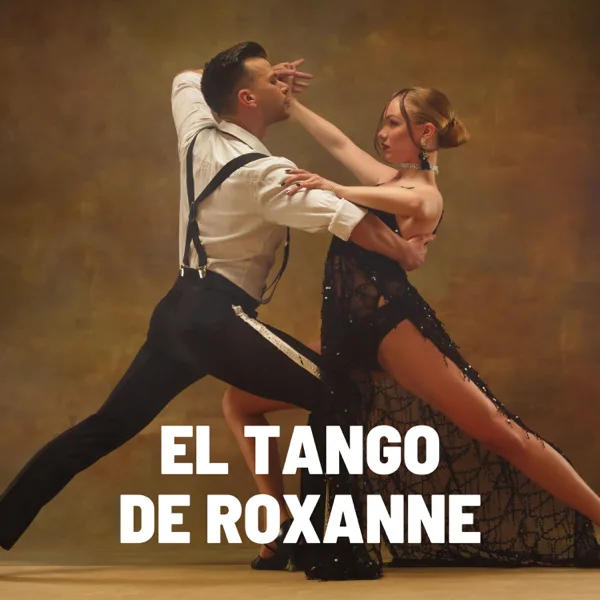 El Tango De Roxanne — Natalia Walewska
