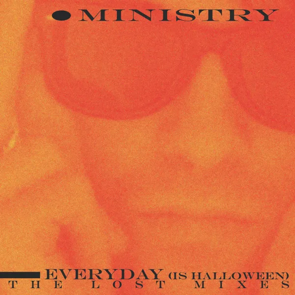 Everyday (Is Halloween) [Dirt Mix] — Ministry