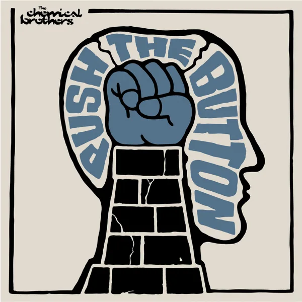 Galvanize — The Chemical Brothers