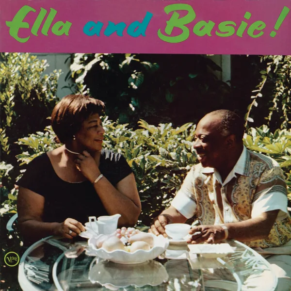 I'm Beginning to See the Light (1963 Version) — Ella Fitzgerald & Count Basie