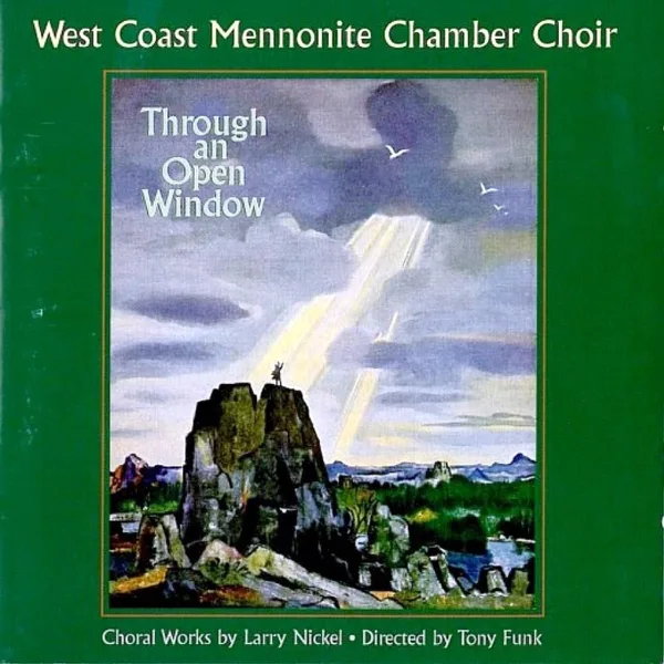 In My Father's House — The West Coast Mennonite Chamber Choir