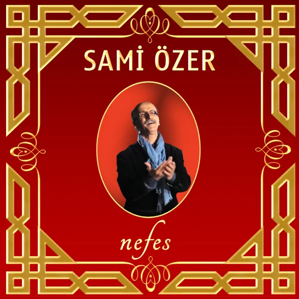 La İlahe İllallah — Sami Özer