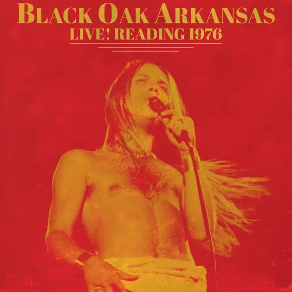 Lord Have Mercy on My Soul (Live Reading 1976) — Black Oak Arkansas