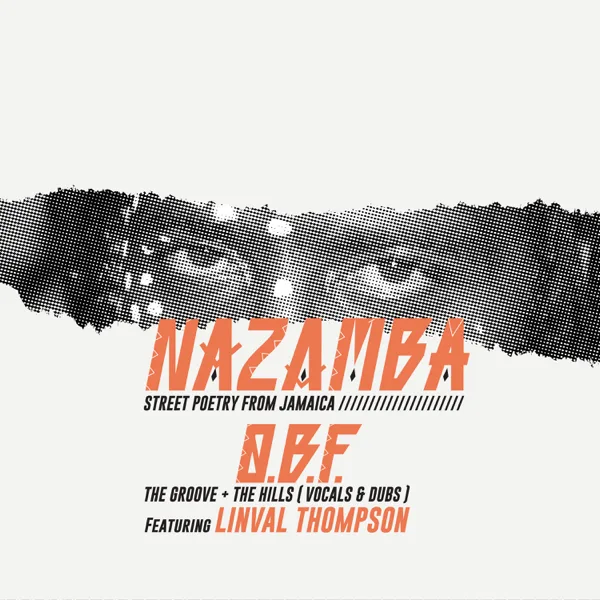 The Groove Dub — O.B.F, Nazamba & Linval Thompson