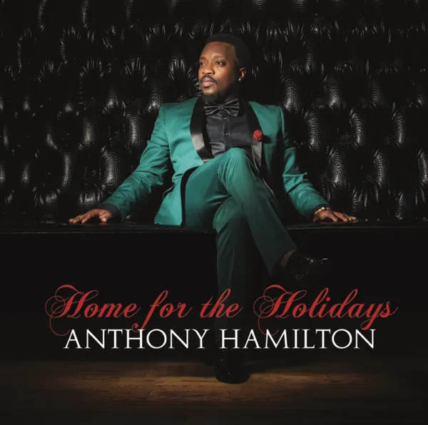 'Tis The Season — Anthony Hamilton