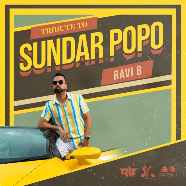 Tribute to Sundar Popo — Ravi B
